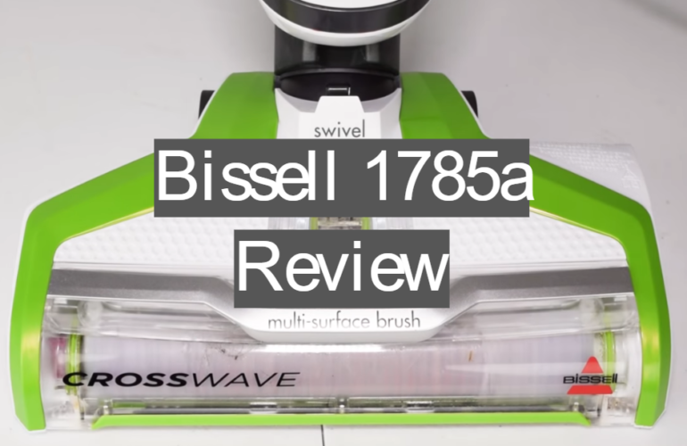 Bissell 1785A CrossWave Review