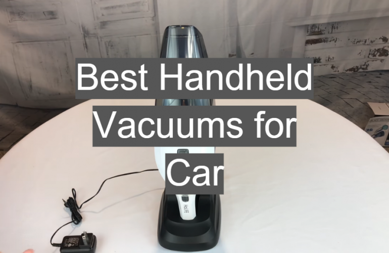 5 Best Handheld Vacuums for Car
