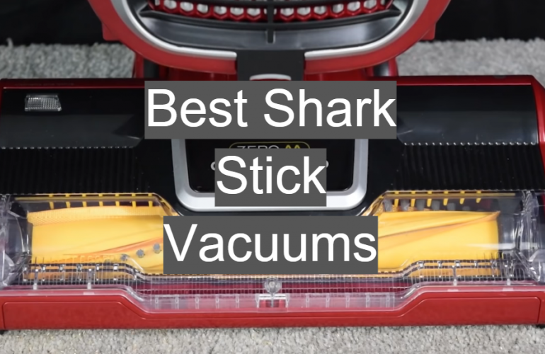 5 Best Shark Stick Vacuums