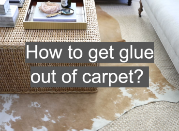 How to Get Glue Out of Carpet?