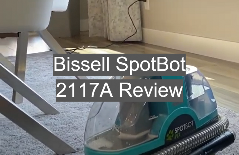 Bissell SpotBot 2117A Review