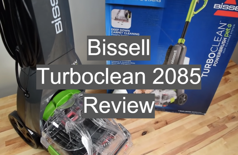 Bissell Turboclean 2085 Review