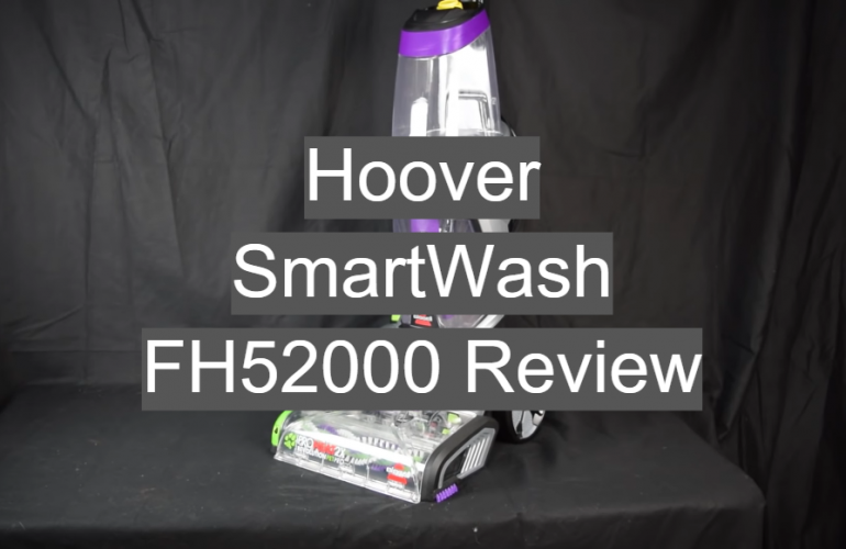 Hoover SmartWash FH52000 Review