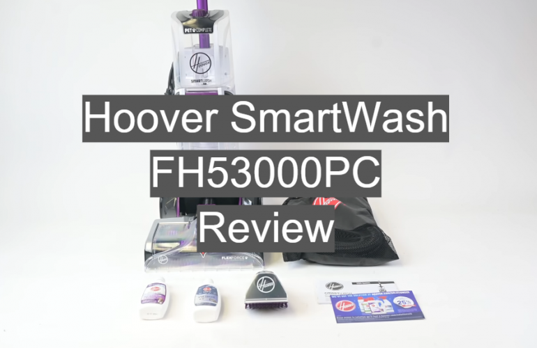 Hoover SmartWash FH53000PC Review